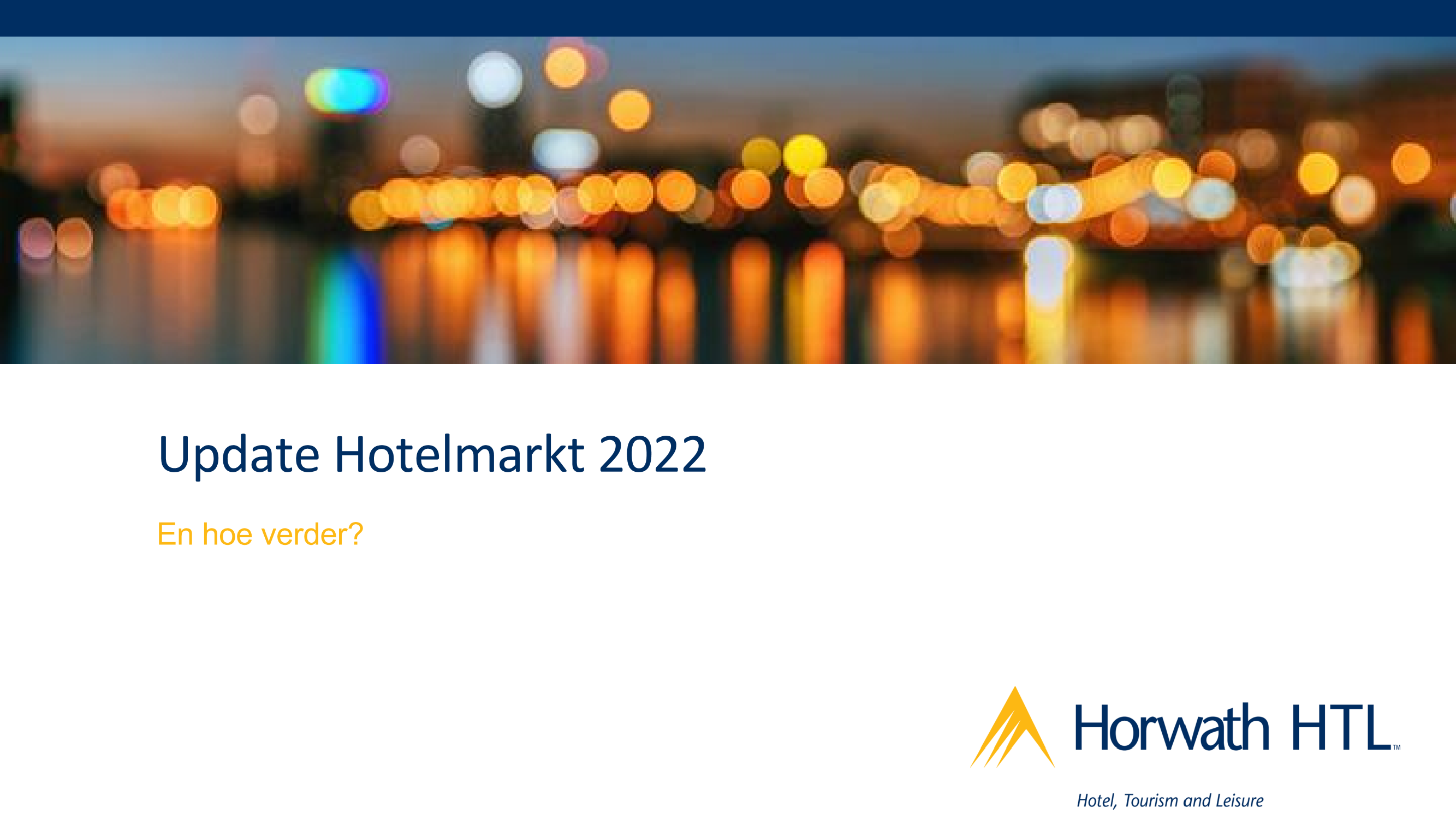 PROVADA: Update Hotelmarkt 2022